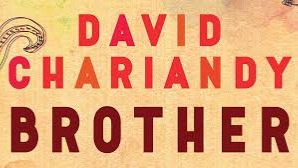 BROTHER BY DAVID CHARIANDY